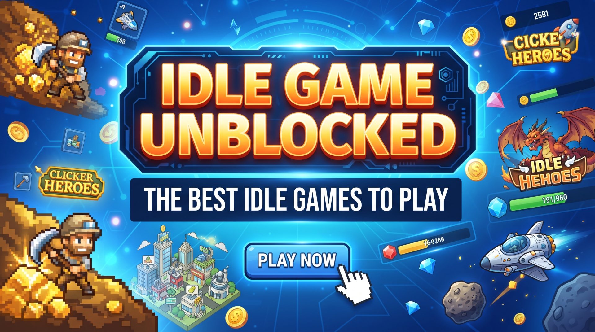 Idle Game Unblocked: The Best Idle Games to Play